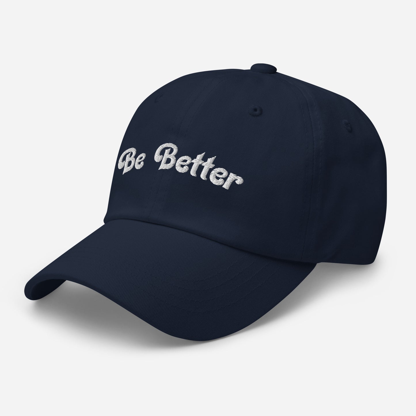 "Be Better" Dad hat