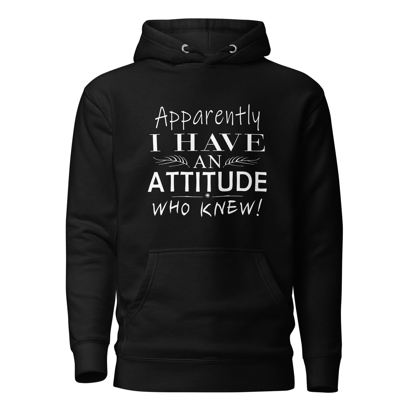 "Attitude" Hoodie