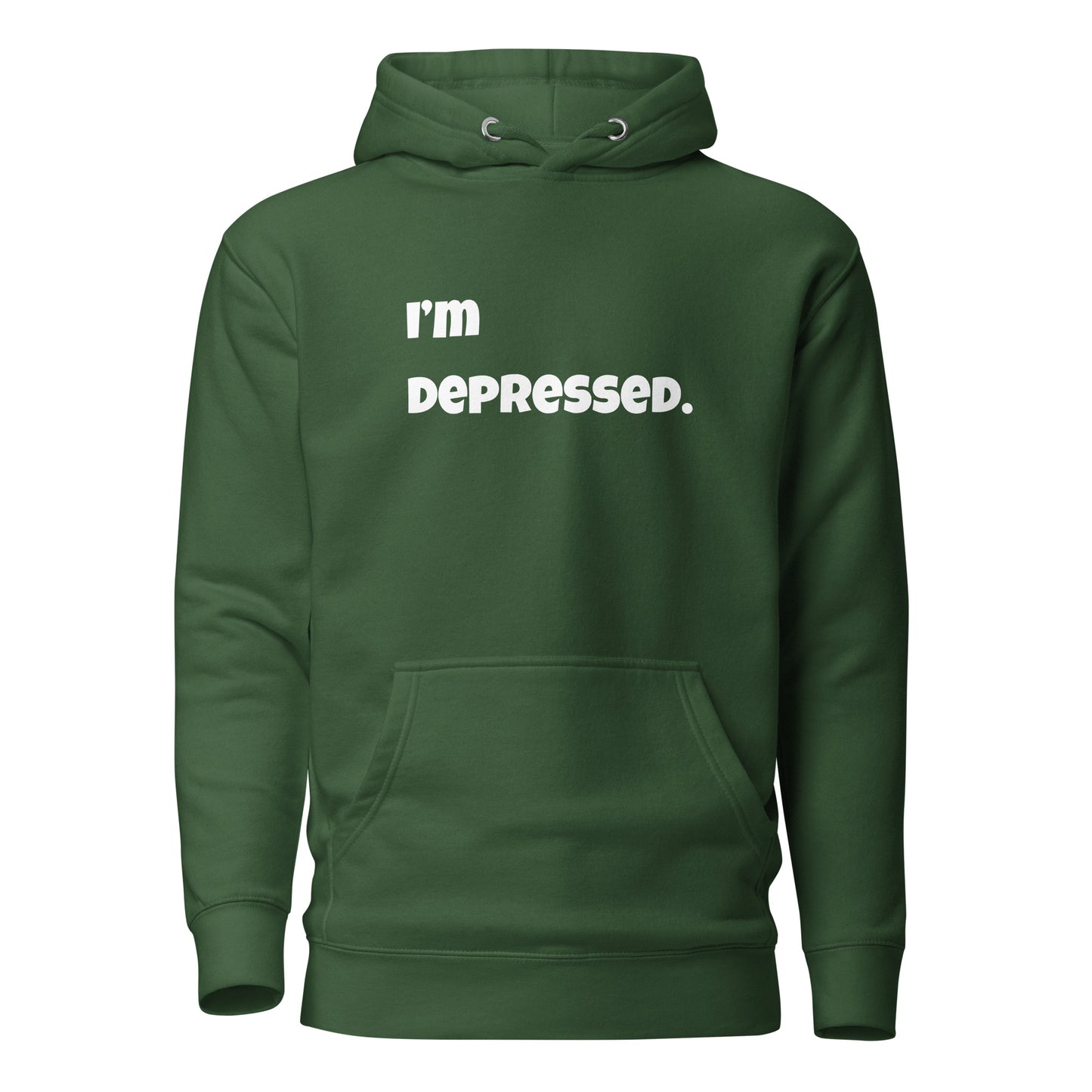 "I'm Depressed" Hoodie