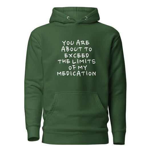"Medication" Hoodie