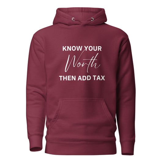 "Know Your Worth" Hoodie