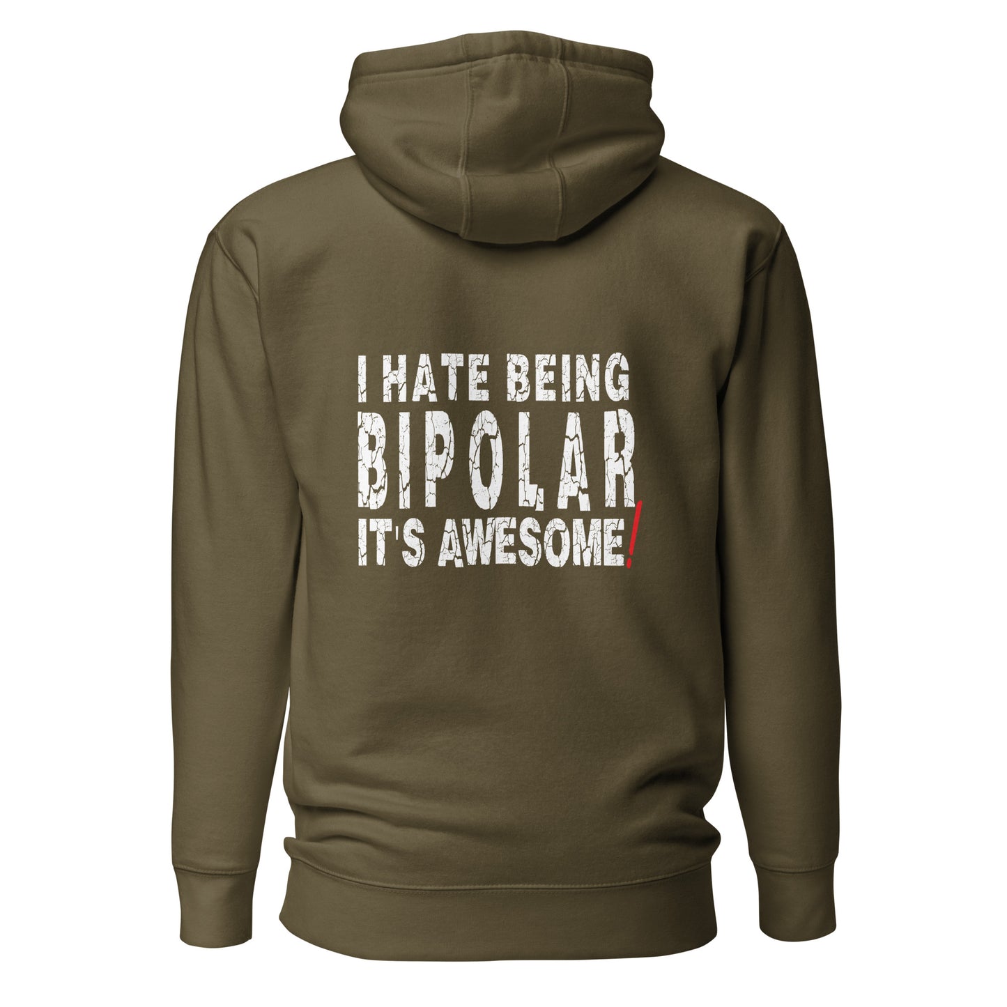 "Hate Bipolar" Hoodie