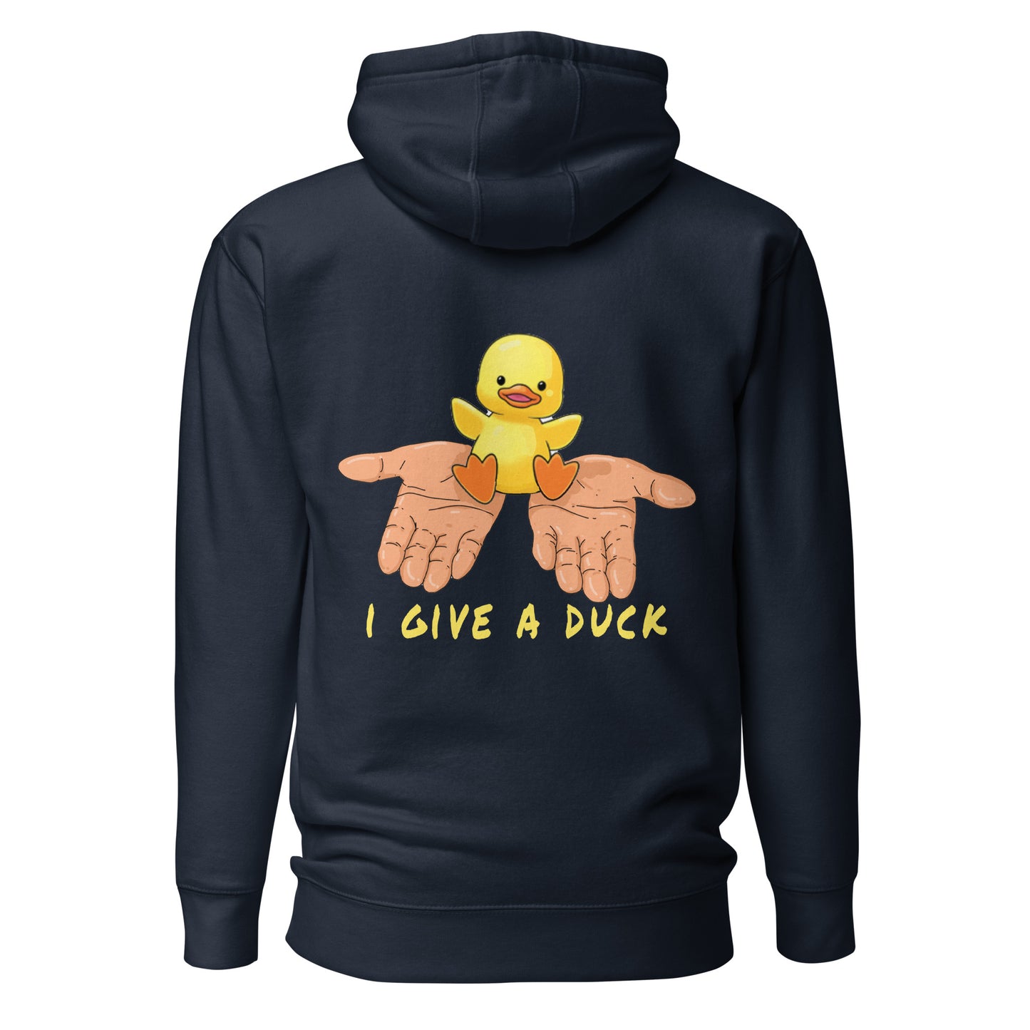 "I Give A Duck" Hoodie